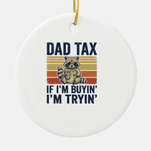 Funny Dad Tax Racoon Vintage Graphic T-Shirt_1 Ceramic Tree Decoration