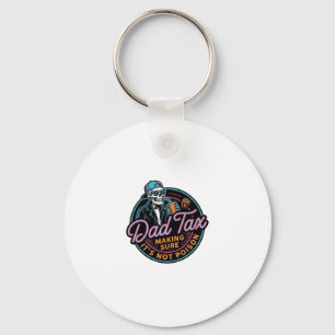 Funny Dad Tax Skeleton Vintage Engraving Shirt Des Key Ring