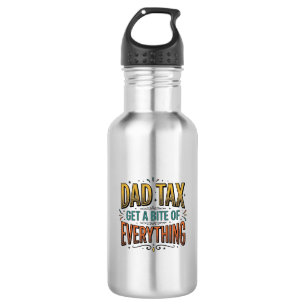 Funny Dad Tax Vintage Engraving Shirt Design_1 532 Ml Water Bottle