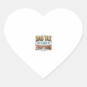 Funny Dad Tax Vintage Engraving Shirt Design_1 Heart Sticker