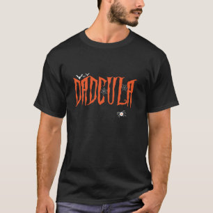 Funny Dadcula Halloween Dad Vampire Costume Momste T-Shirt