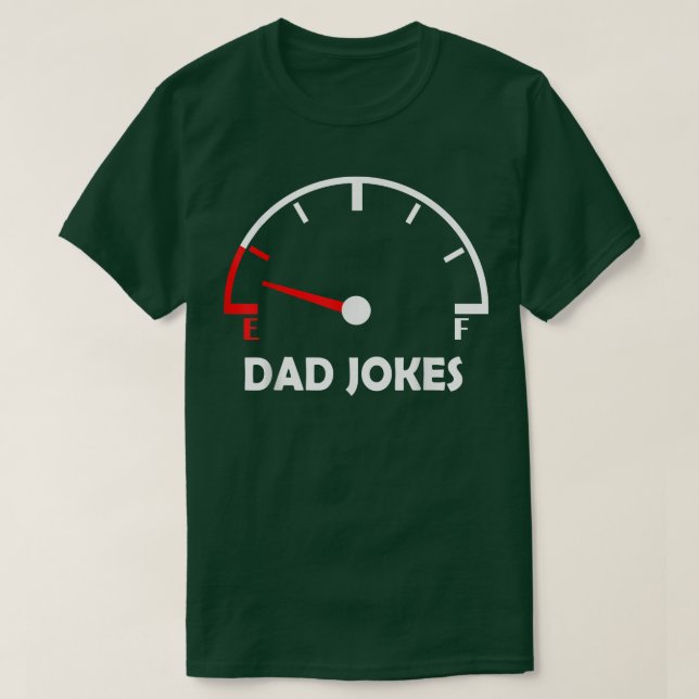 Funny Daddy Rad Dad Jokes Car Fuel Pun Loading Fat T-Shirt (Design Front)
