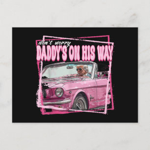 Funny Daddy's Home Trump Pink 2024 Take America Ba Holiday Postcard