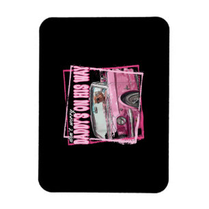 Funny Daddy's Home Trump Pink 2024 Take America Ba Magnet