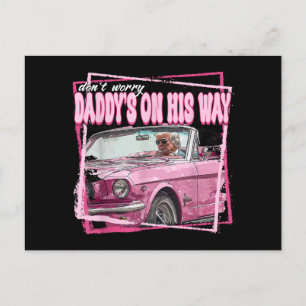 Funny Daddy's Home Trump Pink 2024 Take America Ba Postcard