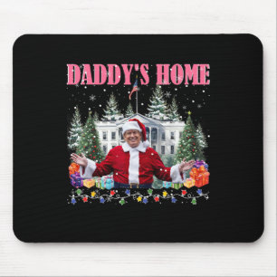 Funny Daddy's Home Trump Pink 2024 Take America Ck Mouse Pad