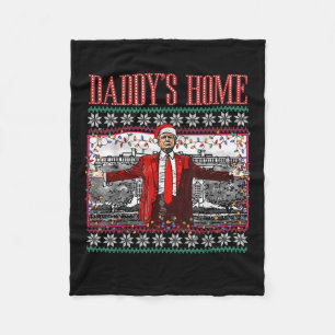 Funny Daddys Home Trump Ugly Christmas Sweater Fleece Blanket