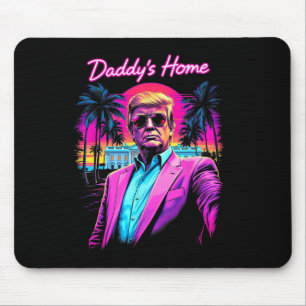 Funny Daddys Home White House Trump Pink 2024 Retr Mouse Pad