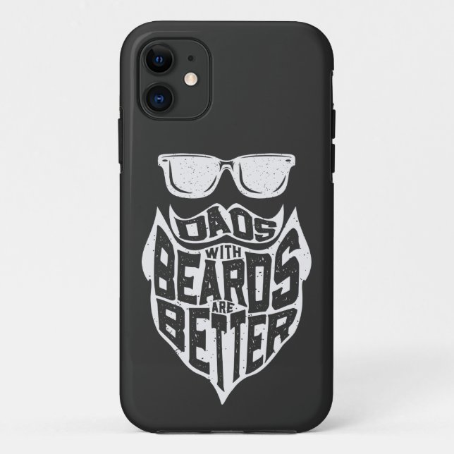 FUNNY DADS WITH BEARDS ARE BETTER FATHERS DAY Case-Mate iPhone CASE (Back)