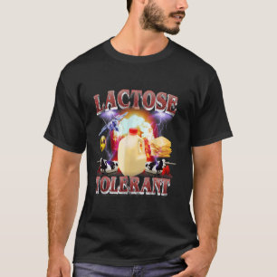 Funny Dairy Lactose Tolerant Meme Cows Farm Milk T T-Shirt