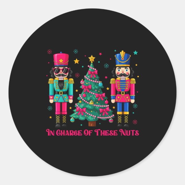 Funny Dance Teacher In Charge Of These Nuts Nutcra Classic Round Sticker (Front)