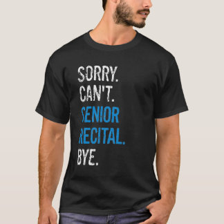 Funny Dancer Senior Graduate Dancer Dance Recital  T-Shirt