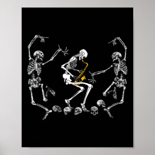 Funny Dancing Skeleton Playing Saxophone Halloween Poster