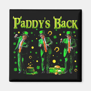 Funny Dancing Trump St Patricks Day Paddys Back  Magnet