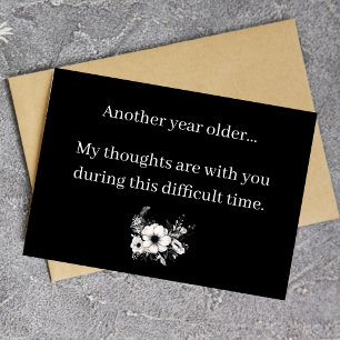 Funny Dark Humor Getting Older Birthday Card