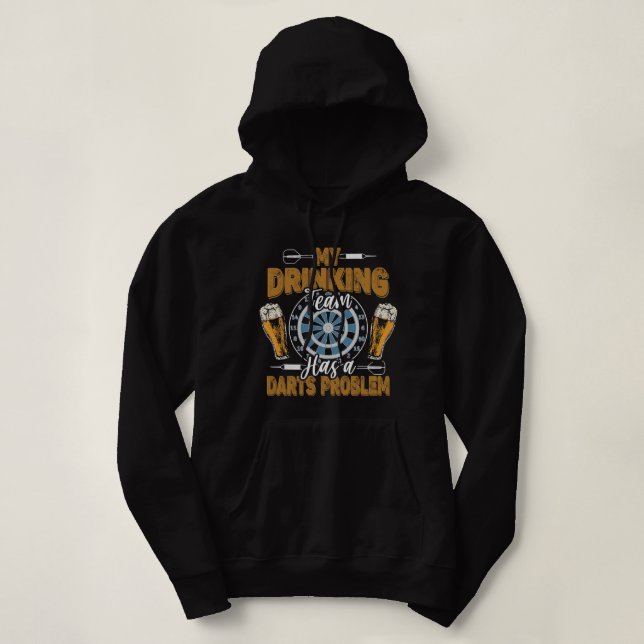 Funny Darts Shirt My Drinking Team Has A Darts Pro (Design Front)