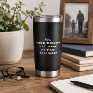 Funny Daughter Gift for Dad Insulated Tumbler