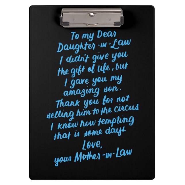 Funny Daughter in Law To My Dear Daughter In Law Clipboard (Front)