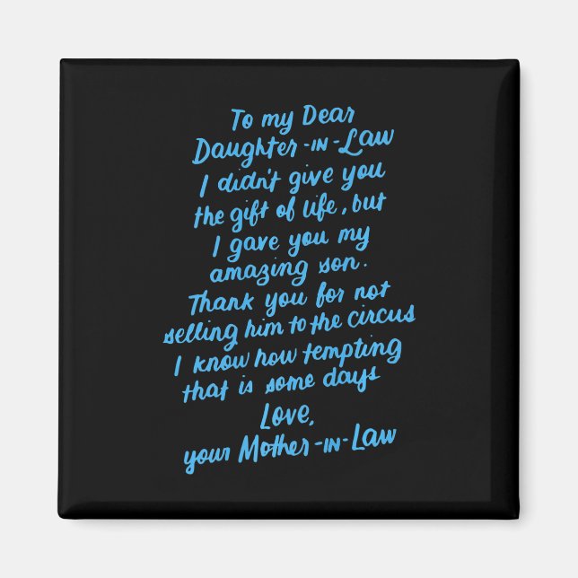 Funny Daughter in Law To My Dear Daughter In Law Magnet (Front)