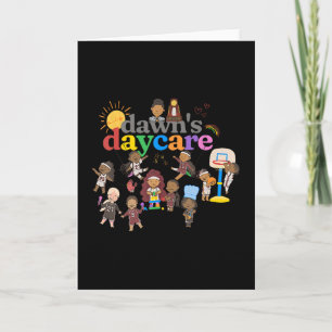 Funny Dawn's Daycare Sketll Cute Kids Card