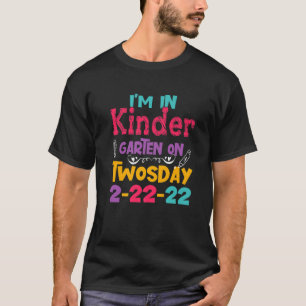Funny Day February 2-22-22 Twosday Kindergarten Ma T-Shirt