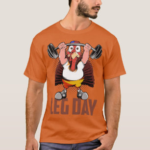 Funny Deadlifting Turkey Thanksgiving Leg Day Dead T-Shirt