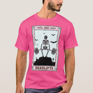 Funny Deadlifts Tarot Occult Skeleton Weightliftin T-Shirt