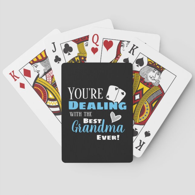 Funny Dealing with the Best Grandma Light Blue Playing Cards (Back)