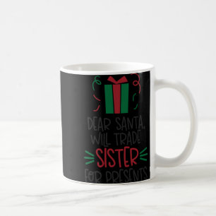 Funny Dear Santa Boys Christmas T Shirt Coffee Mug