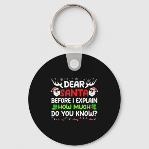 Funny Dear Santa I Can Explain Christmas For Kids  Key Ring