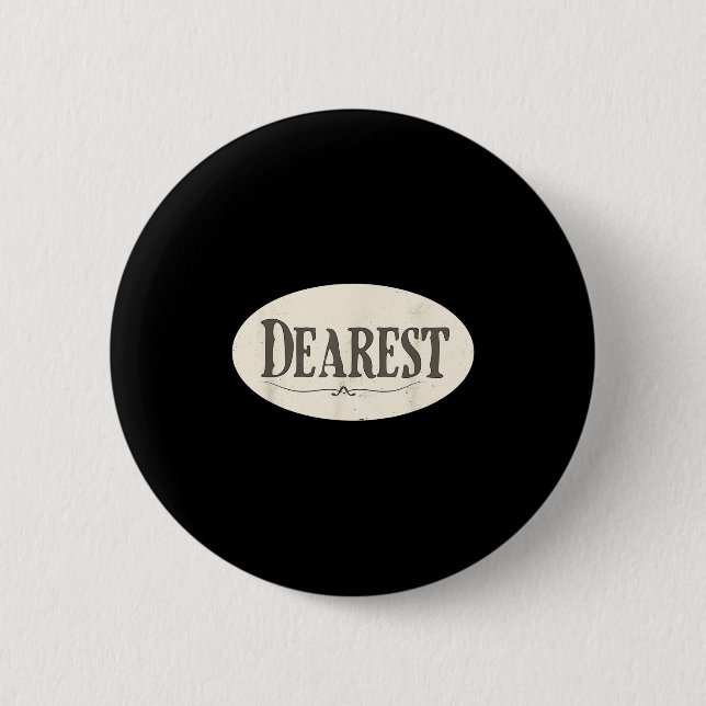 Funny Dearest Costume  6 Cm Round Badge (Front)