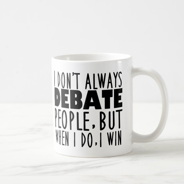 Funny Debate Team Champion Coffee Mug (Right)