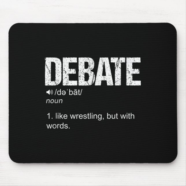 Funny Debate Team Discussion Discourse War Of Word Mouse Pad (Front)