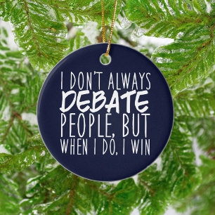 Funny Debate Team Winner Ceramic Tree Decoration