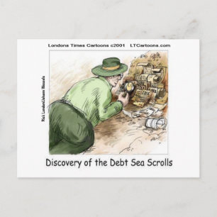 Funny Debt Sea Scrolls Postcard