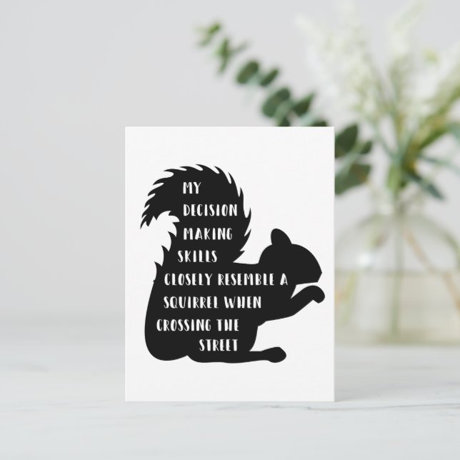 Funny Decision making skills squirrel  Postcard (Standing Front)