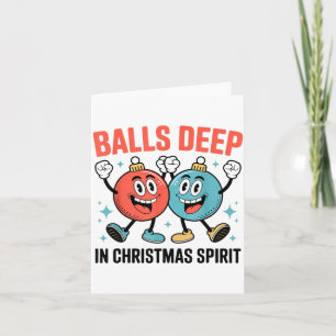 Funny Deep In Christmas Srit  Card
