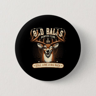 Funny Deer Hunting Birthday Pun For Men's 50th Bir 6 Cm Round Badge