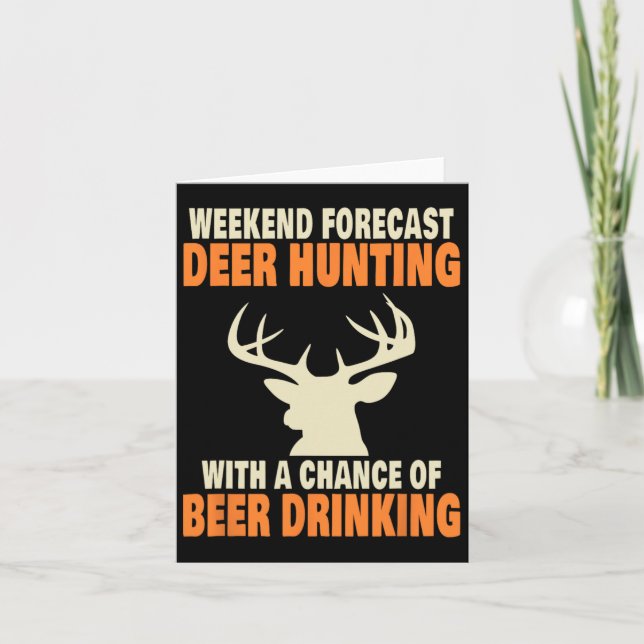 Funny Deer Hunting  Card (Front)