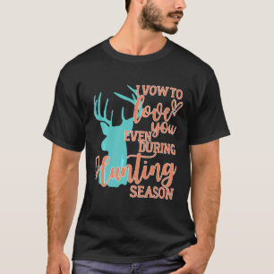 Funny Deer Hunting For Women Love You Hunting Sea T-Shirt