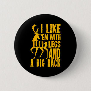 Funny Deer Hunting Quote Gift For Hunters 6 Cm Round Badge