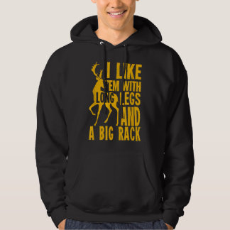 Funny Deer Hunting Quote Gift for Hunters  Hoodie
