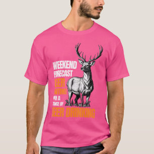 Funny Deer Hunting Season Hunter Drinking Beer For T-Shirt