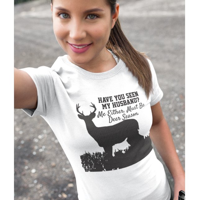 Funny Deer Hunting Season Husband Wife T-Shirt (Creator Uploaded)