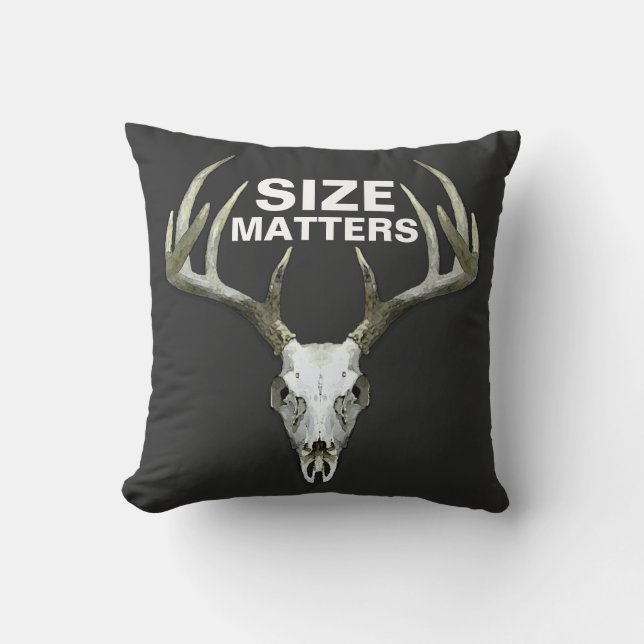 Funny Deer Hunting Size Matters Cushion (Front)