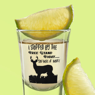 Funny Deer Hunting Whitetail Buck Sports Quote Shot Glass