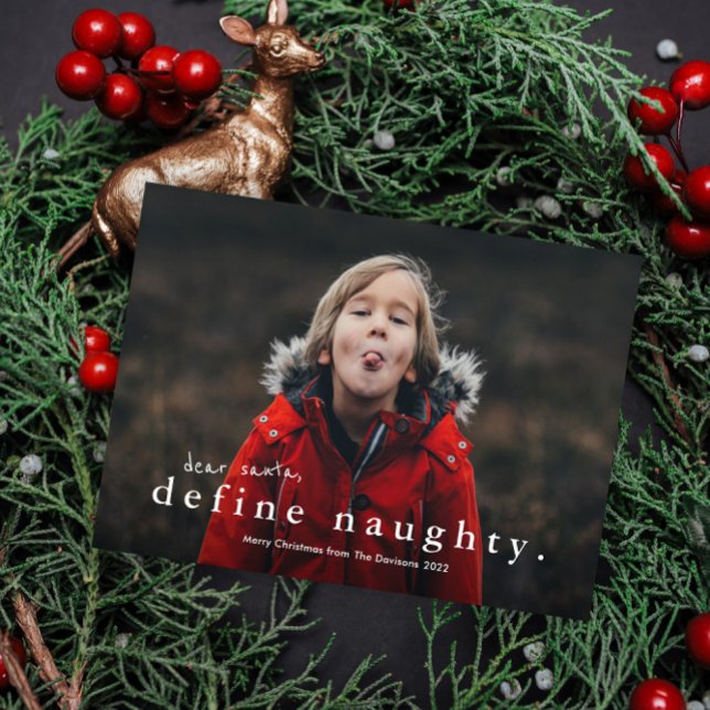 Funny Define Naughty Photo Christmas Holiday Card (Creator Uploaded)