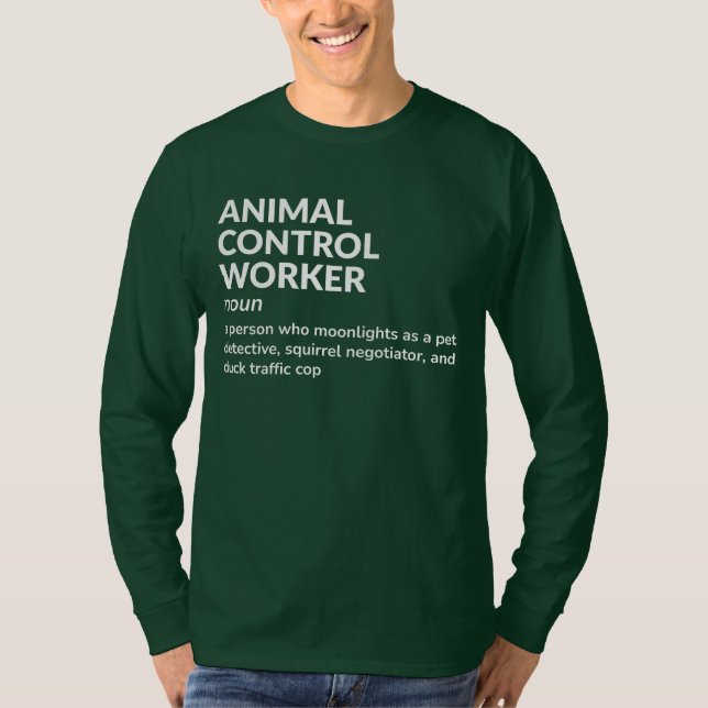 Funny Definition – Animal Control Worker T-Shirt (Front)