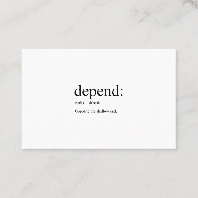 Funny definition: Depend Business Card (Front)