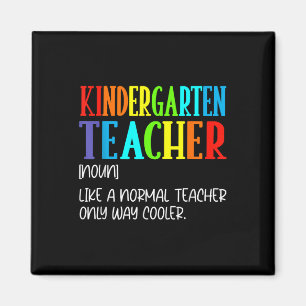 Funny Definition For Kindergarten Teacher Back To Magnet